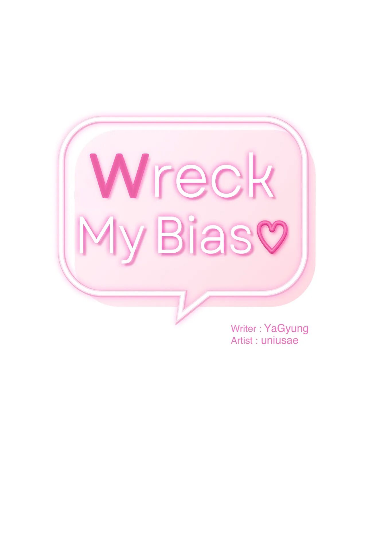 Read manhwa Wreck My Bias Chapter 24 - SauceManhwa.com