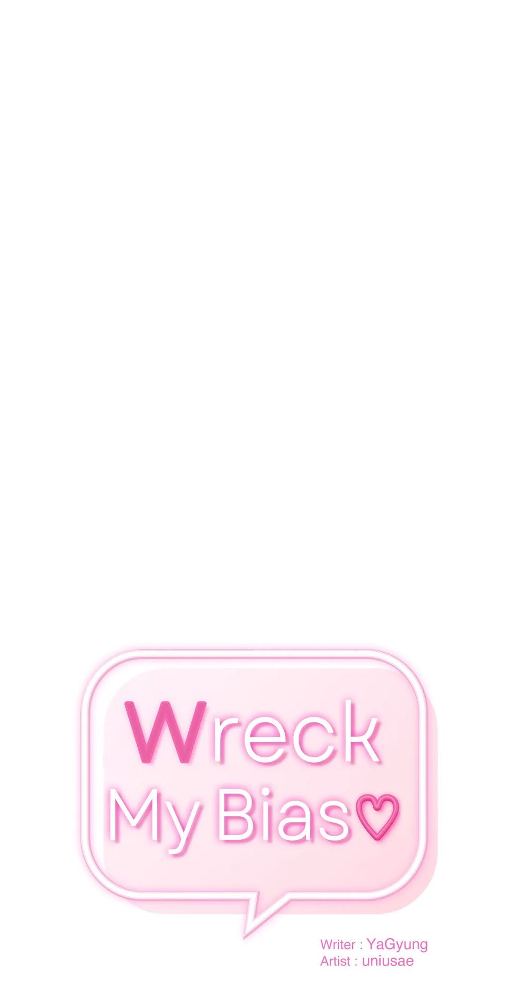 Read manhwa Wreck My Bias Chapter 34 - SauceManhwa.com