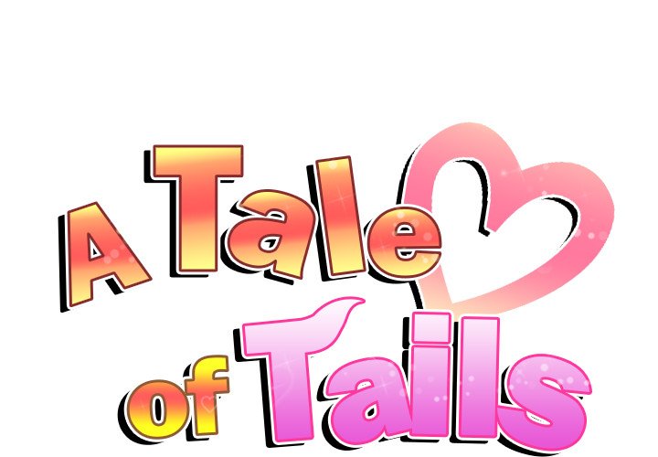 Read manhwa A Tale of Tails End Chapter 15 - SauceManhwa.com