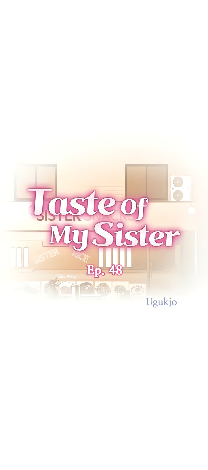 Read manhwa Taste Of My Sister END Chapter 48 - SauceManhwa.com