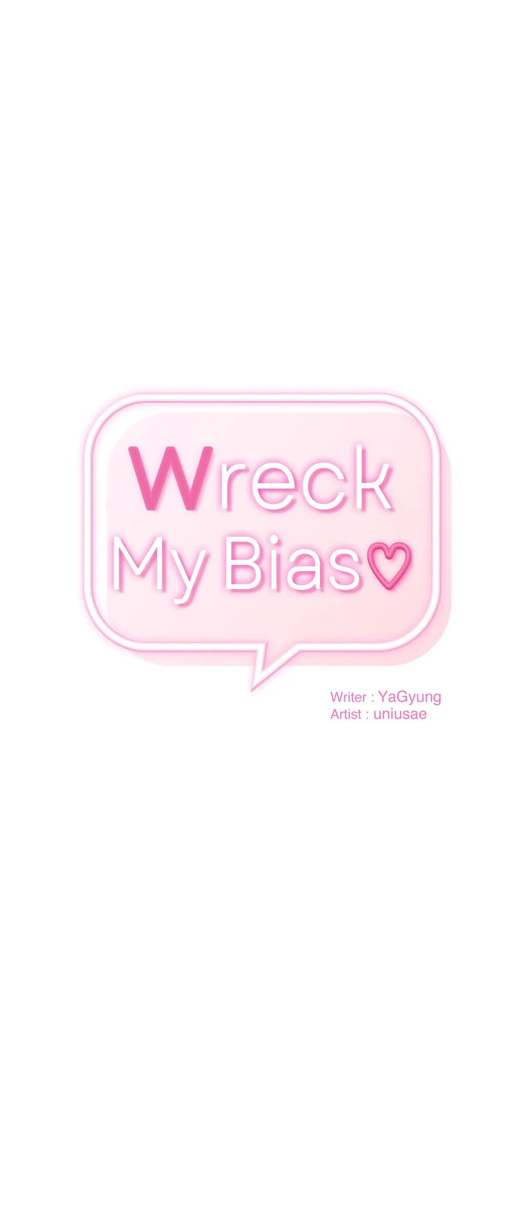 Read manhwa Wreck My Bias Chapter 58 - SauceManhwa.com