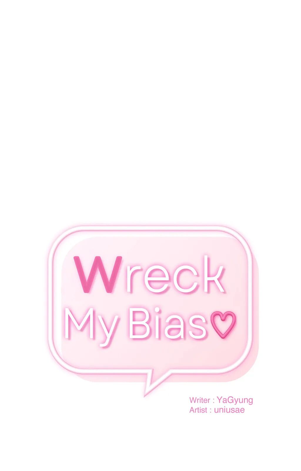 Read manhwa Wreck My Bias Chapter 56 - SauceManhwa.com