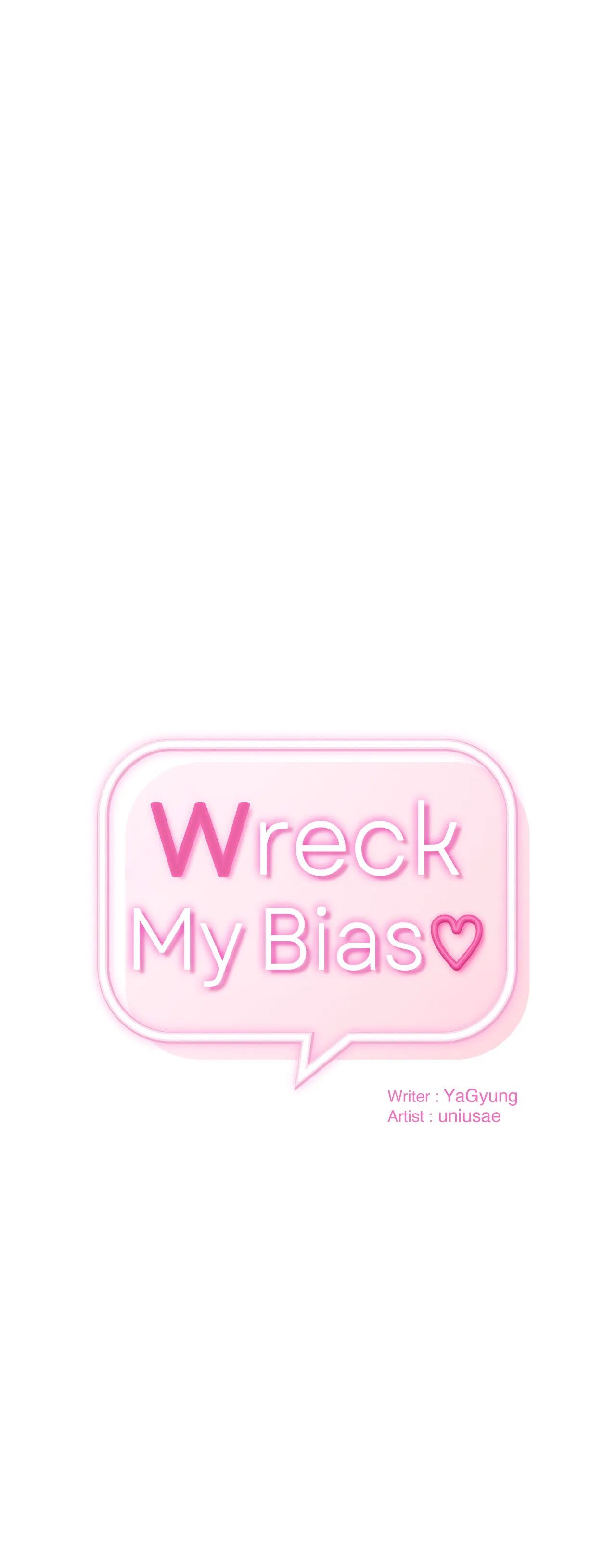 Read manhwa Wreck My Bias Chapter 23 - SauceManhwa.com