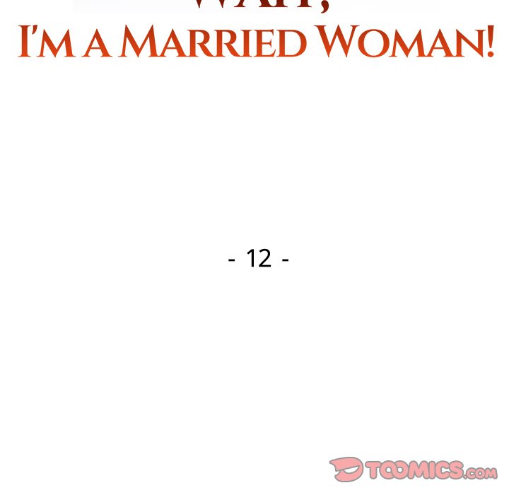 Read manhwa Wait, I’m a Married Woman! Chapter 12 - SauceManhwa.com