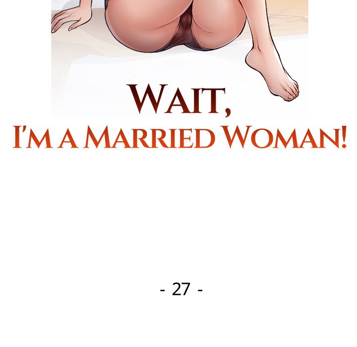 Read manhwa Wait, I’m a Married Woman! Chapter 27 - SauceManhwa.com