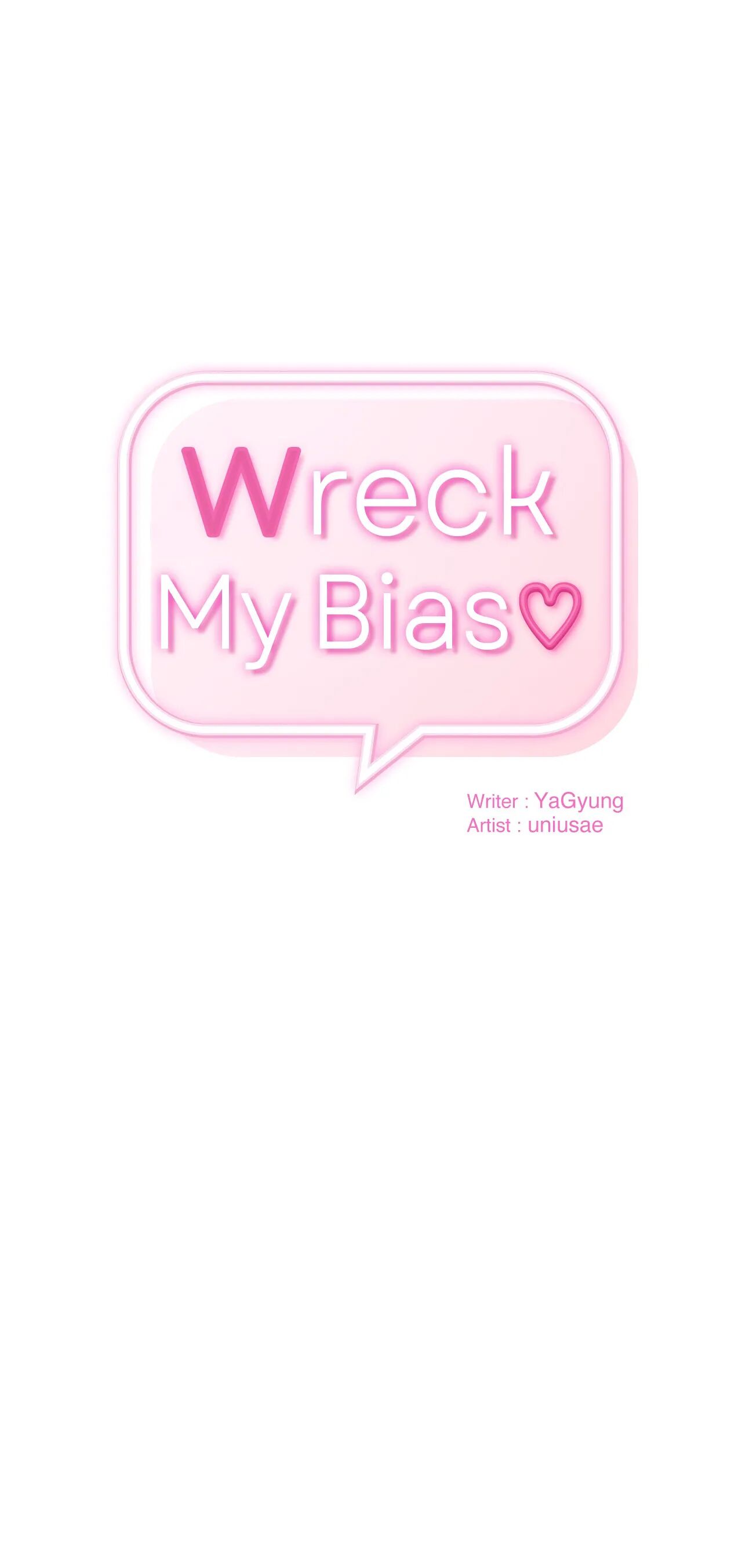 Read manhwa Wreck My Bias Chapter 17 - SauceManhwa.com