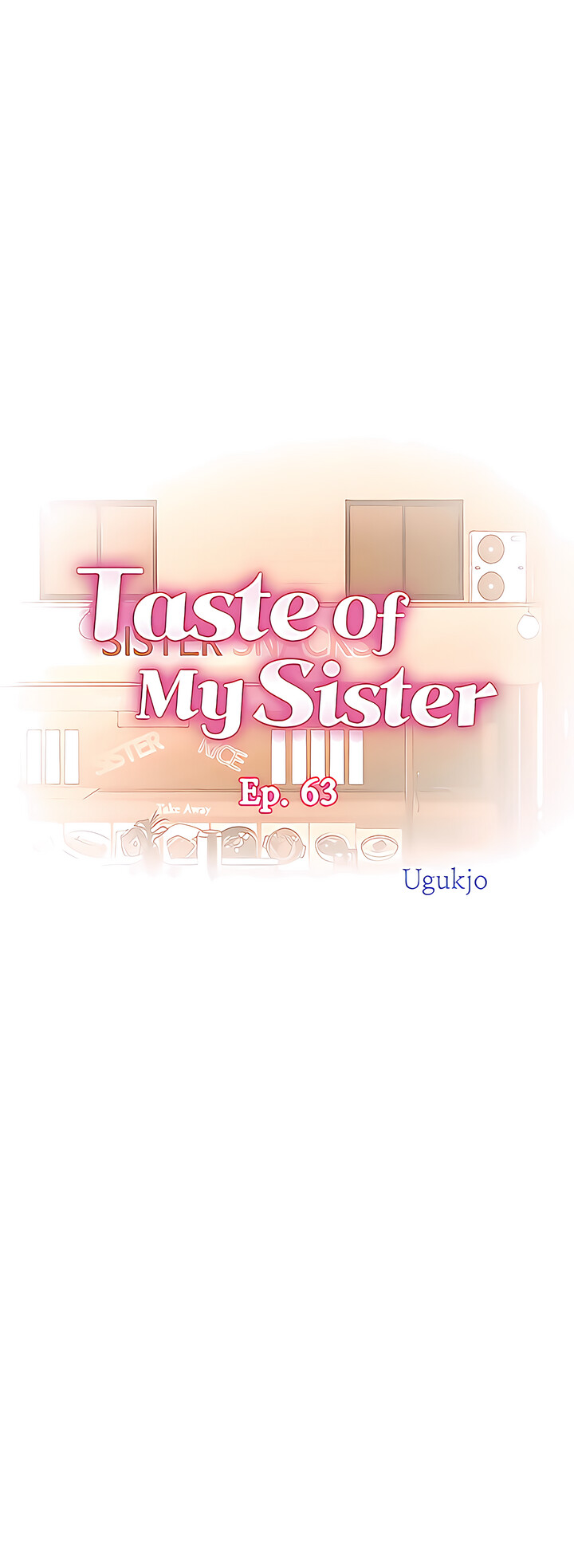 Read manhwa Taste Of My Sister END Chapter 63 - SauceManhwa.com