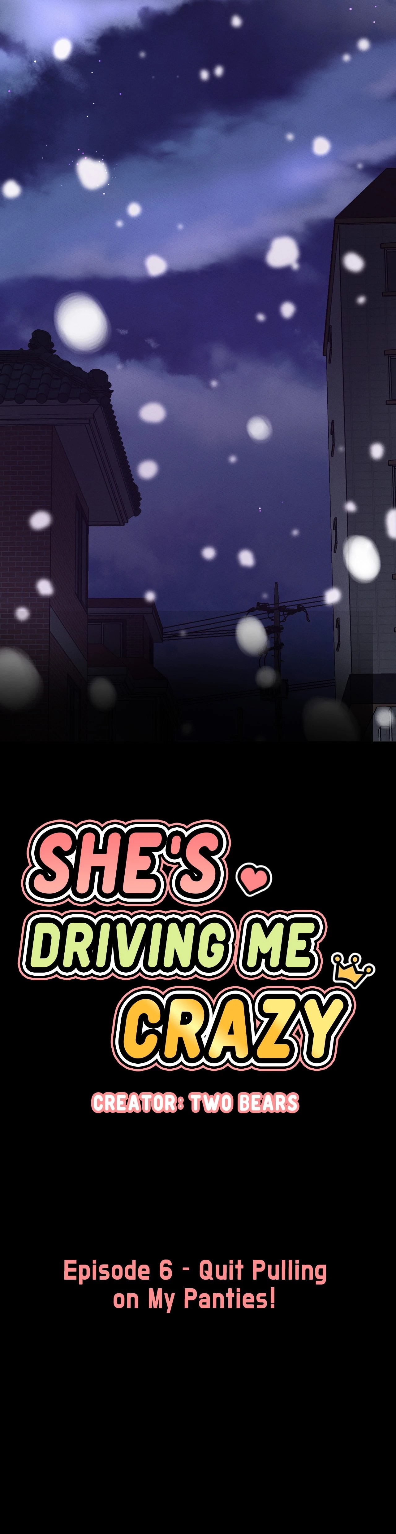 Read manhwa She’s Driving Me Crazy END Chapter 6 - SauceManhwa.com