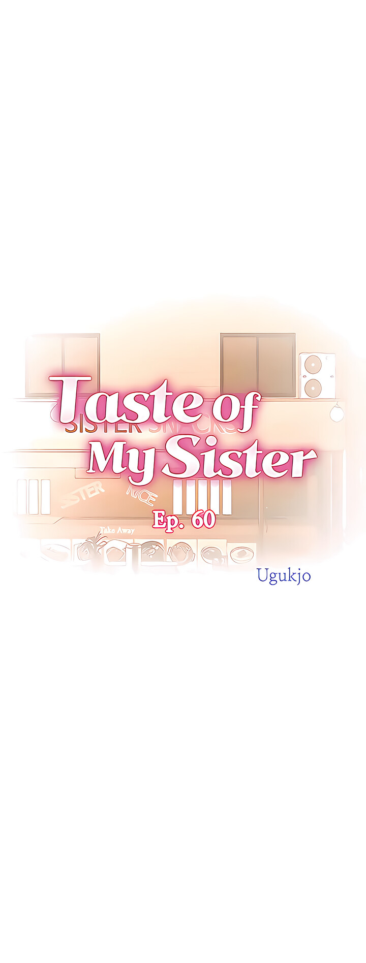 Read manhwa Taste Of My Sister END Chapter 60 - SauceManhwa.com