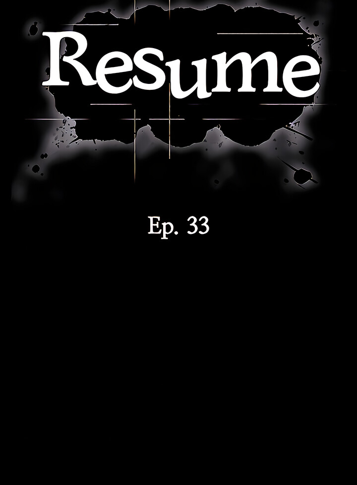 Read manhwa Resume Chapter 33 - SauceManhwa.com