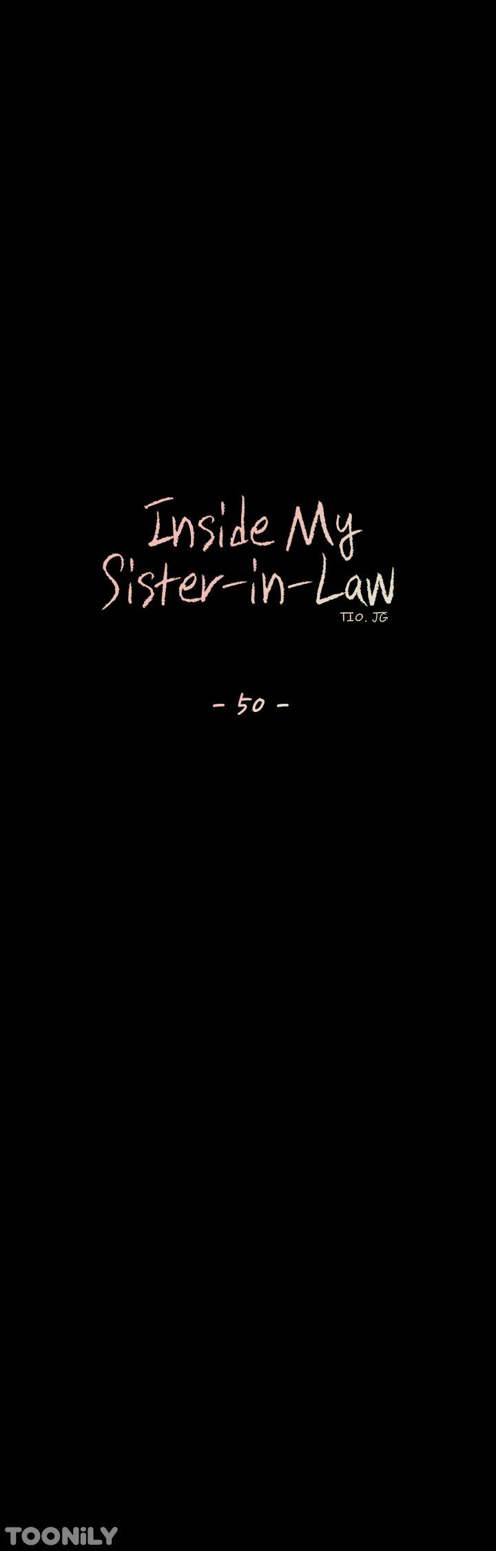 Read manhwa Inside My Sister-in-Law End Chapter 50 - SauceManhwa.com