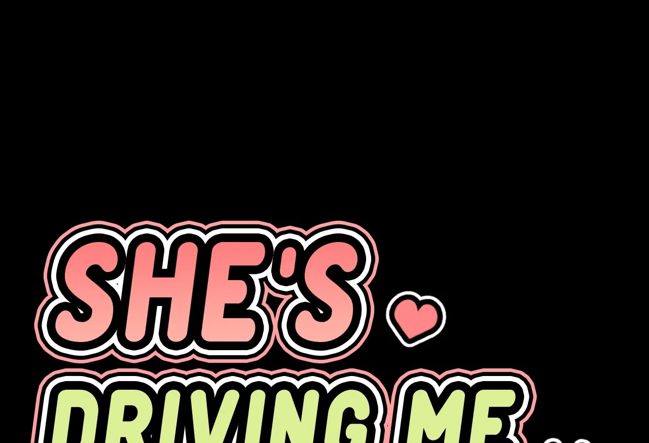 Read manhwa She’s Driving Me Crazy END Chapter 4 - SauceManhwa.com