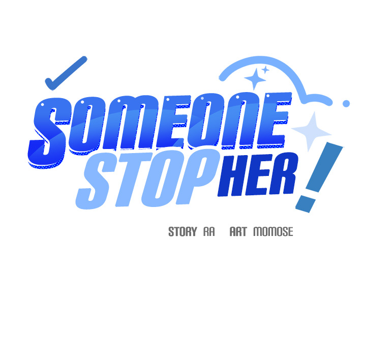 Read manhwa Someone Stop Her!  Chapter 1 - SauceManhwa.com