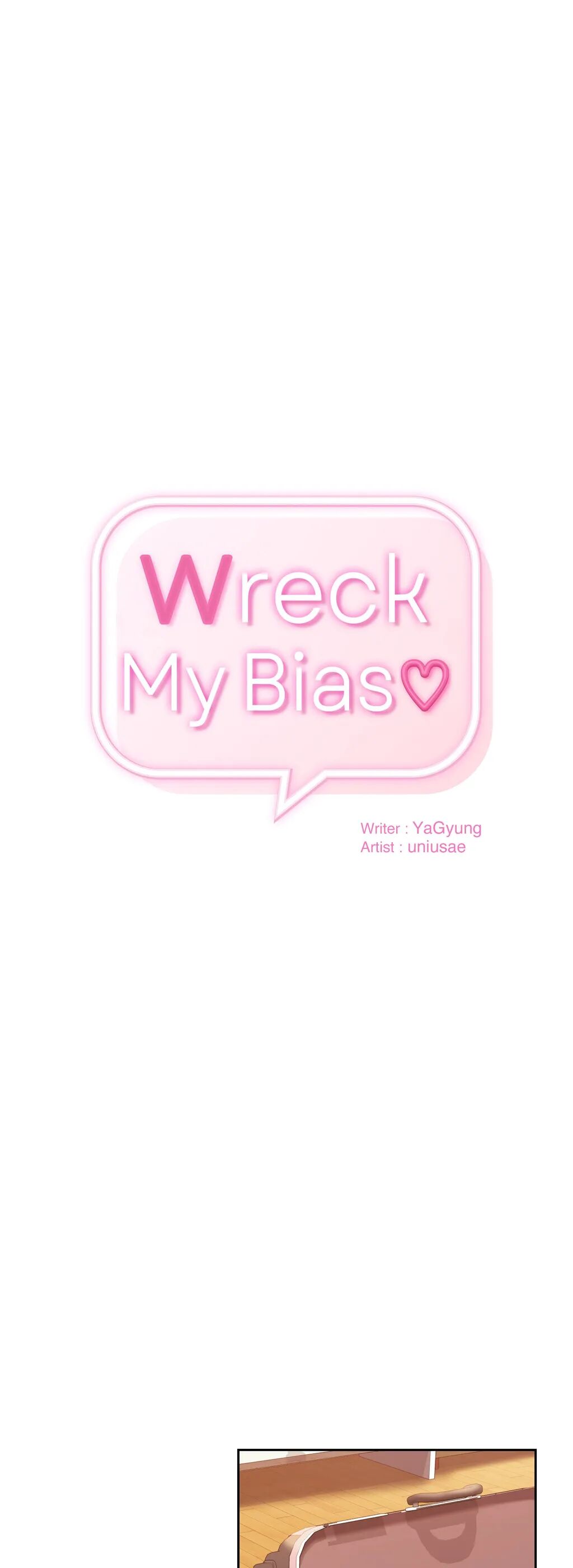 Read manhwa Wreck My Bias Chapter 30 - SauceManhwa.com