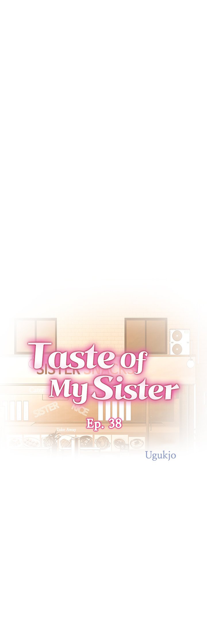 Read manhwa Taste Of My Sister END Chapter 38 - SauceManhwa.com