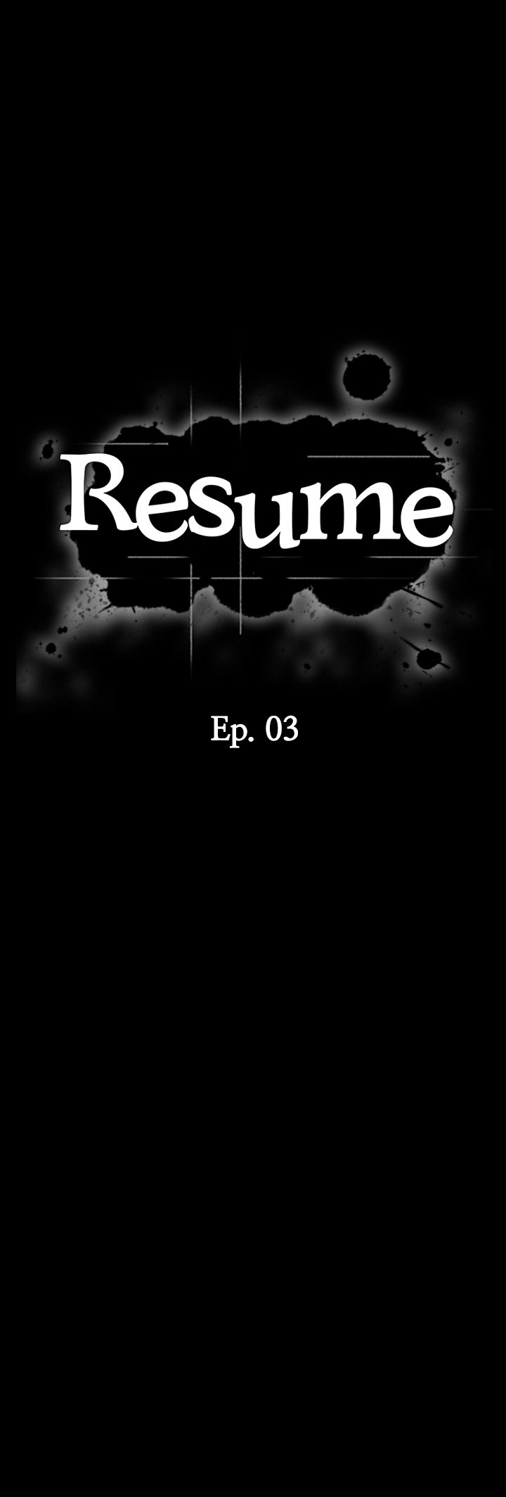 Read manhwa Resume Chapter 3 - SauceManhwa.com