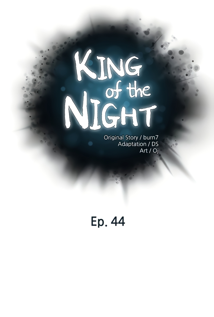 Read manhwa King Of The Night Chapter 44 - SauceManhwa.com