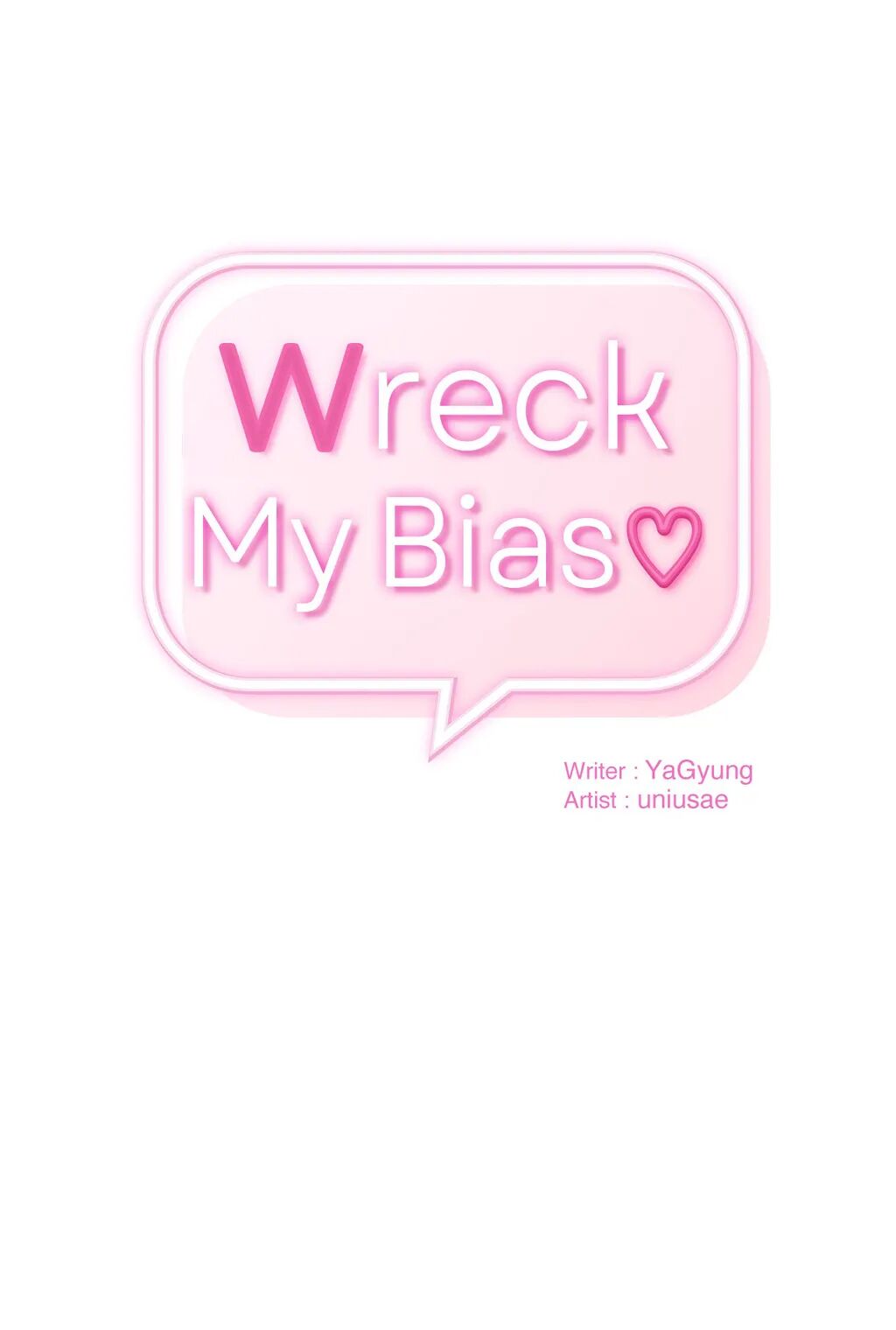 Read manhwa Wreck My Bias Chapter 26 - SauceManhwa.com