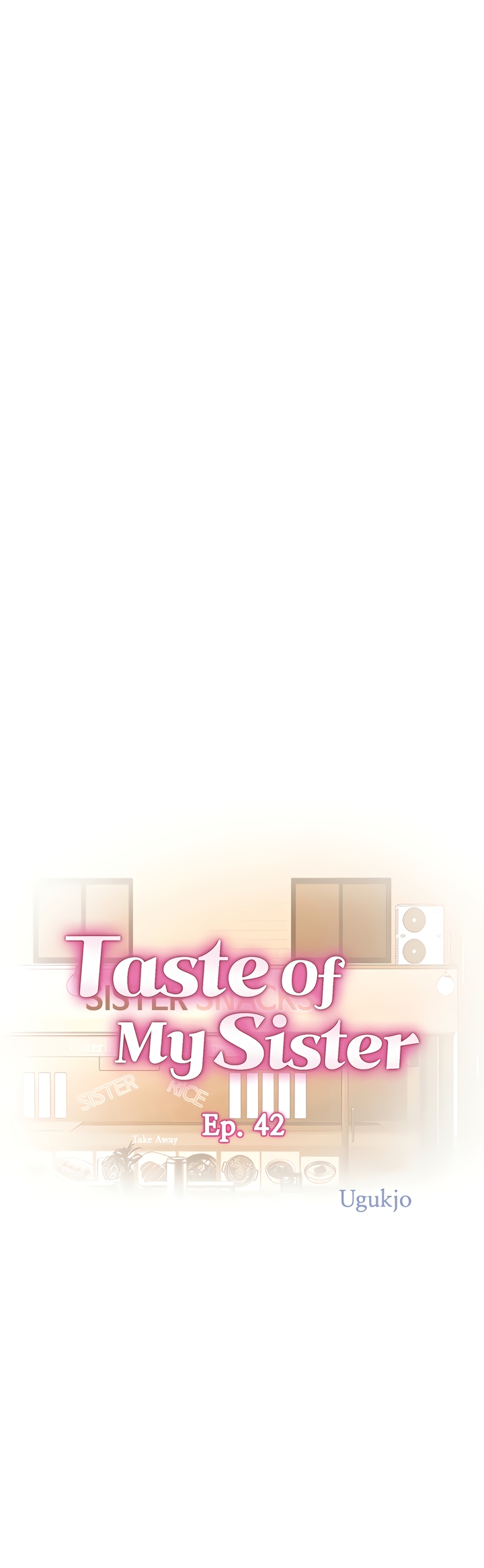 Read manhwa Taste Of My Sister END Chapter 42 - SauceManhwa.com