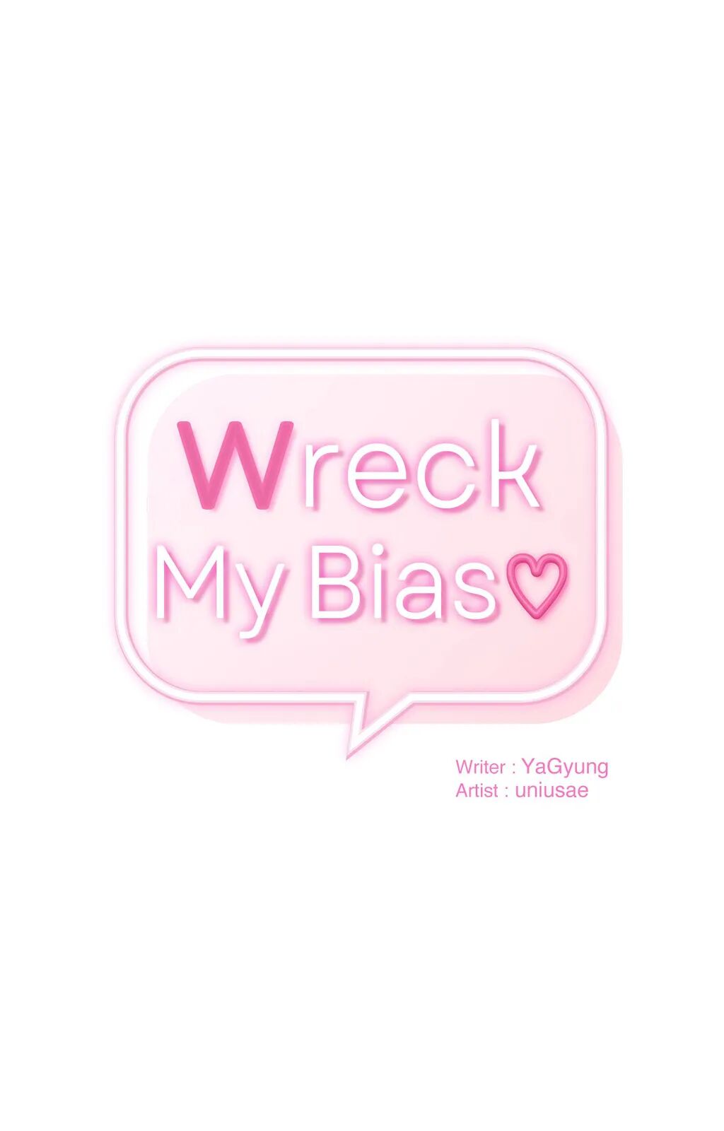 Read manhwa Wreck My Bias Chapter 59 - SauceManhwa.com