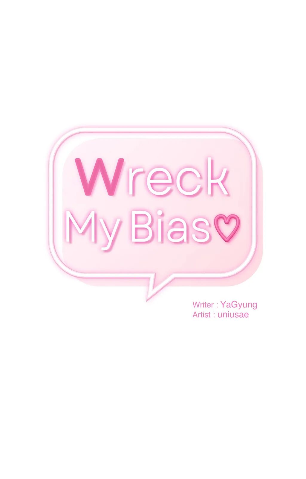 Read manhwa Wreck My Bias Chapter 60 - SauceManhwa.com