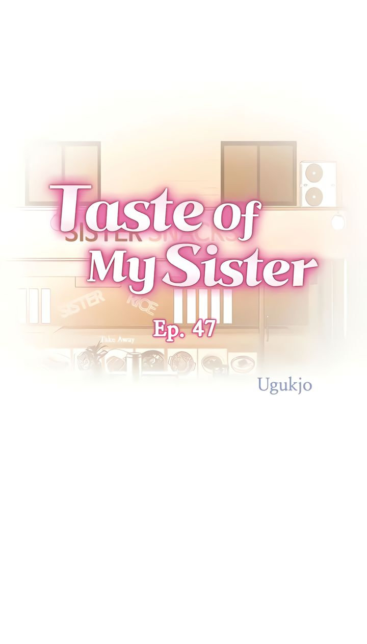 Read manhwa Taste Of My Sister END Chapter 47 - SauceManhwa.com