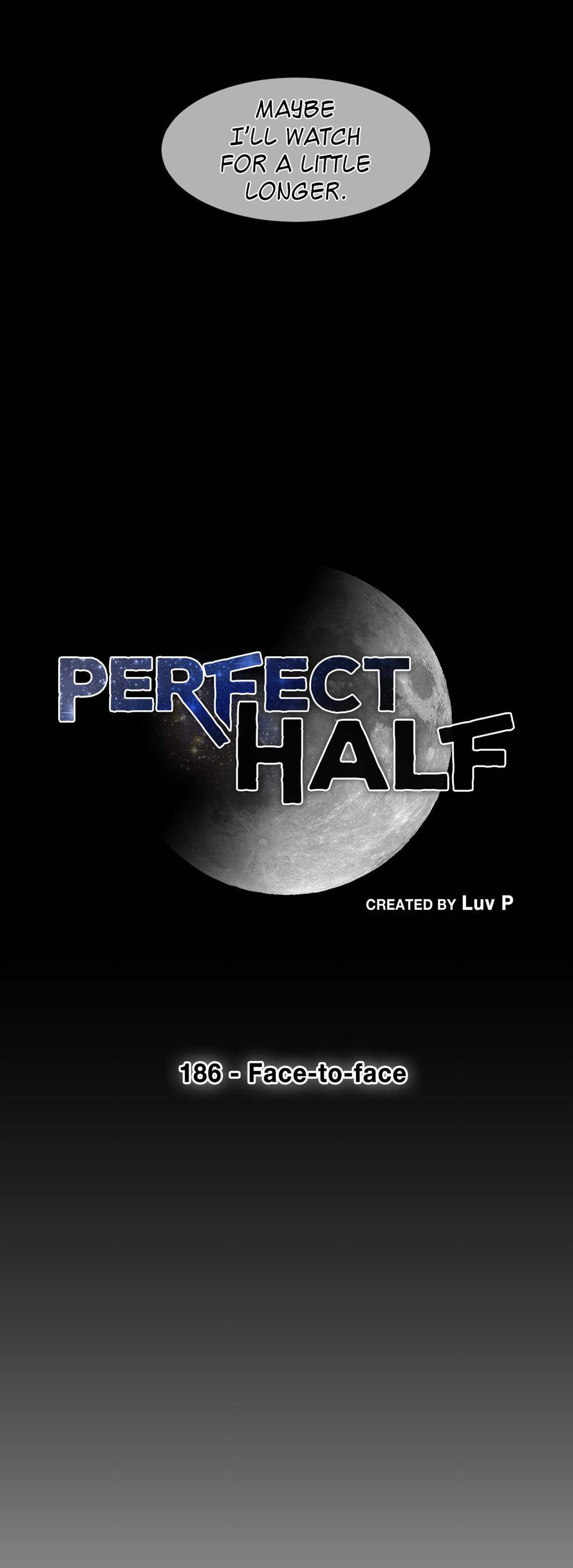 Read manhwa Perfect Half Chapter 186 - SauceManhwa.com