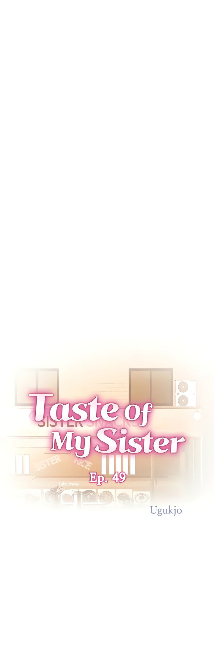 Read manhwa Taste Of My Sister END Chapter 49 - SauceManhwa.com