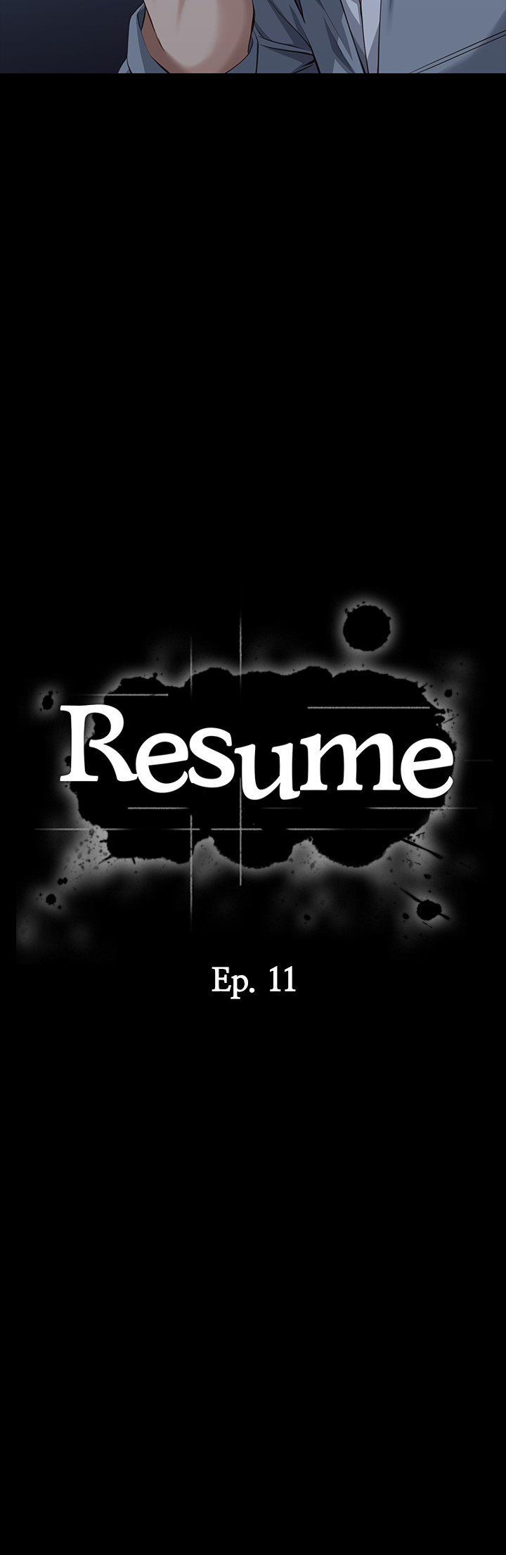 Read manhwa Resume Chapter 11 - SauceManhwa.com