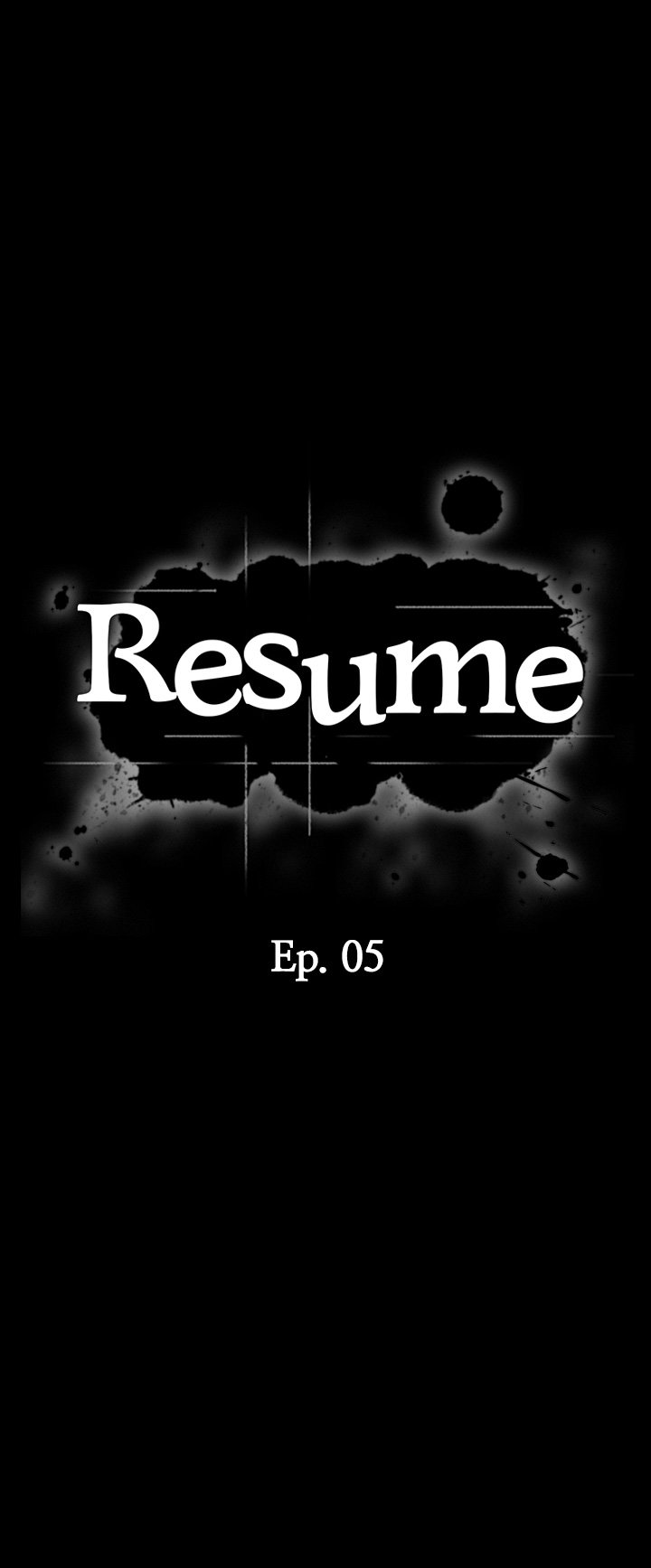 Read manhwa Resume Chapter 5 - SauceManhwa.com