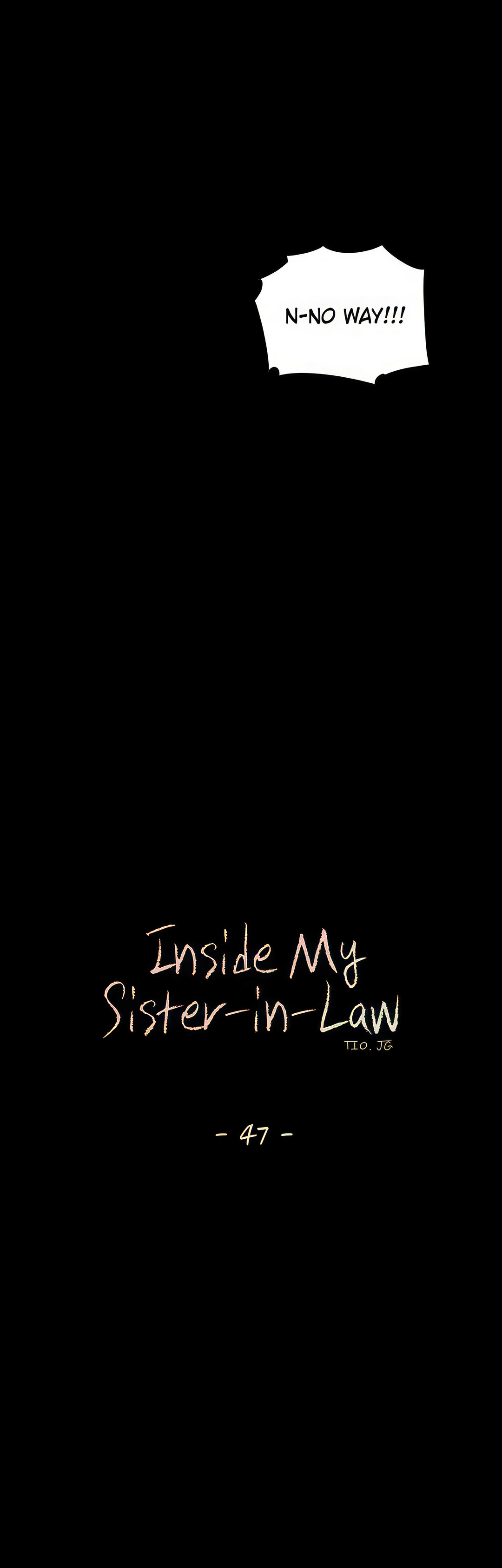 Read manhwa Inside My Sister-in-Law End Chapter 47 - SauceManhwa.com