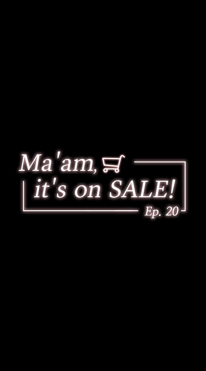 Read manhwa Ma’am, it’s on SALE! Chapter 20 - SauceManhwa.com