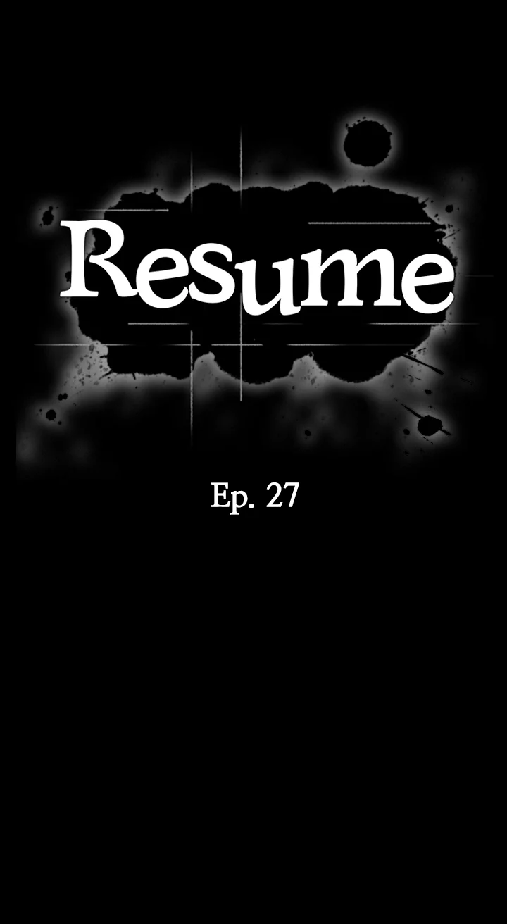 Read manhwa Resume Chapter 27 - SauceManhwa.com